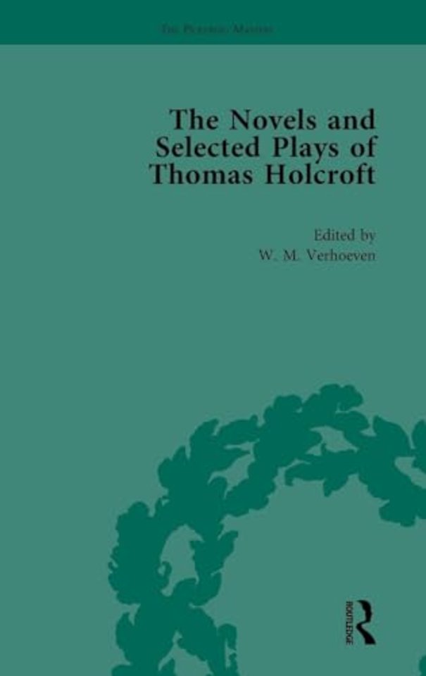 Novels and Selected Plays of Thomas Holcroft Vol 2