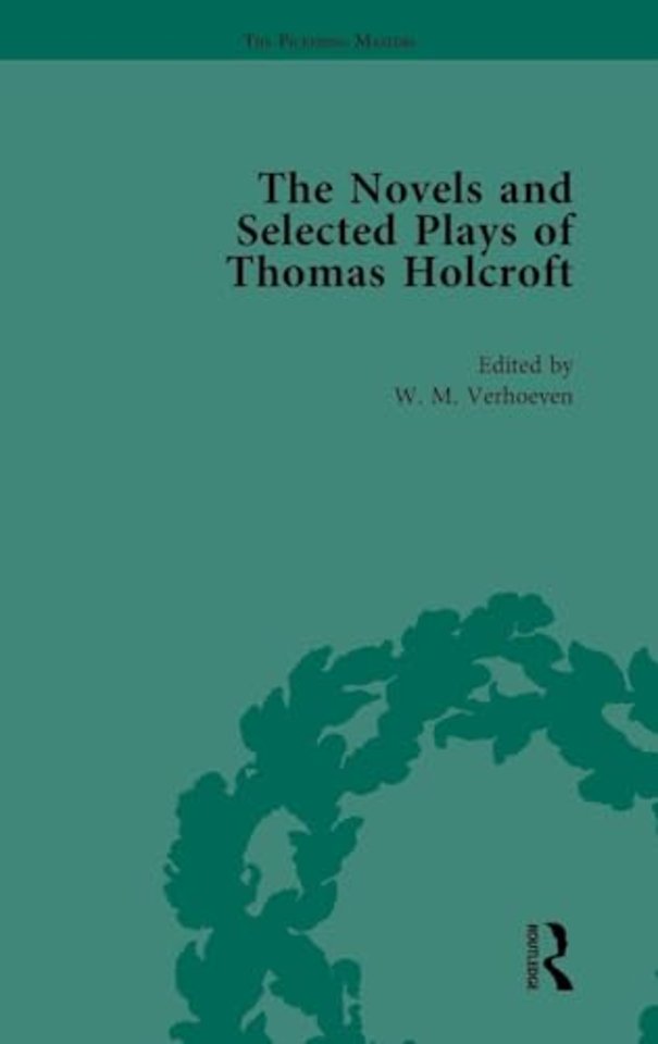Novels and Selected Plays of Thomas Holcroft Vol 3
