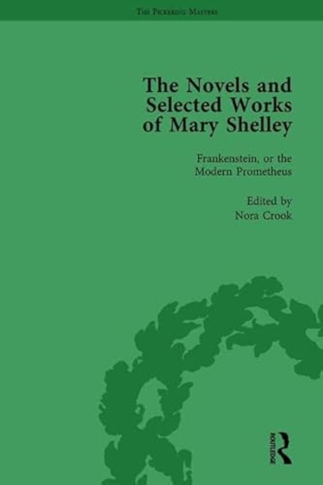 Novels and Selected Works of Mary Shelley Vol 1