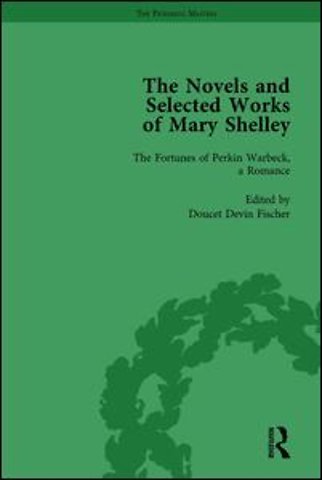 Novels and Selected Works of Mary Shelley Vol 5