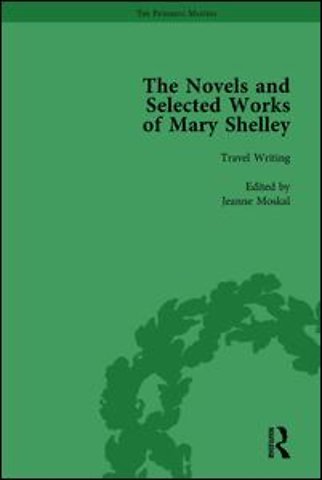 Novels and Selected Works of Mary Shelley Vol 8