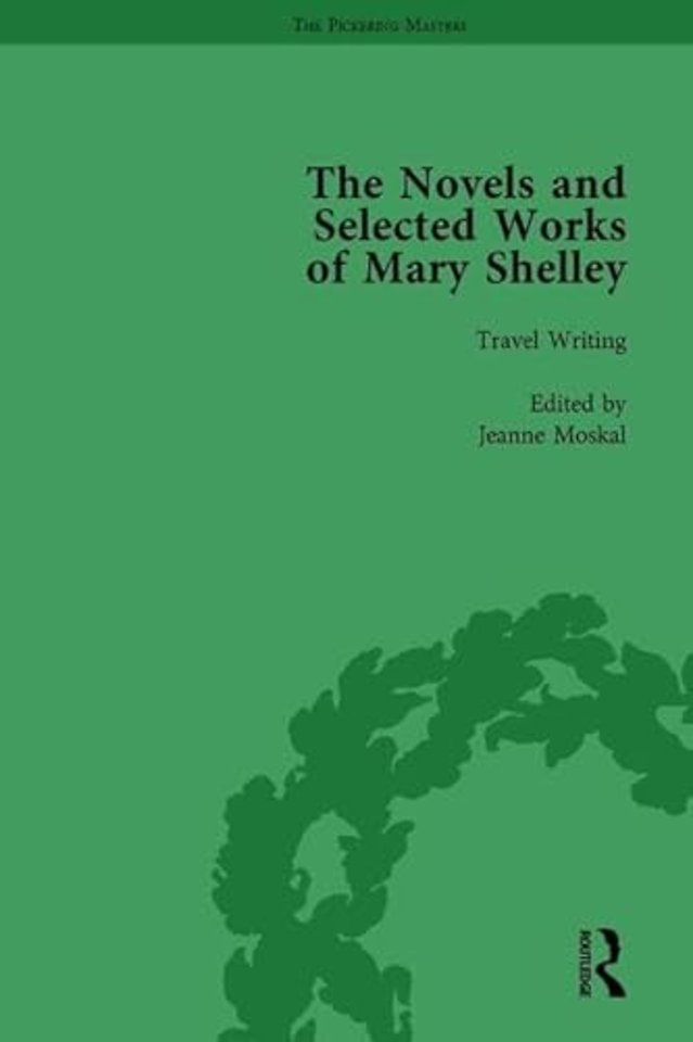 Novels and Selected Works of Mary Shelley Vol 8