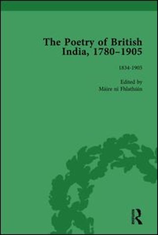 Poetry of British India, 1780–1905 Vol 2
