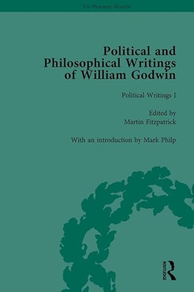 Political and Philosophical Writings of William Godwin vol 1