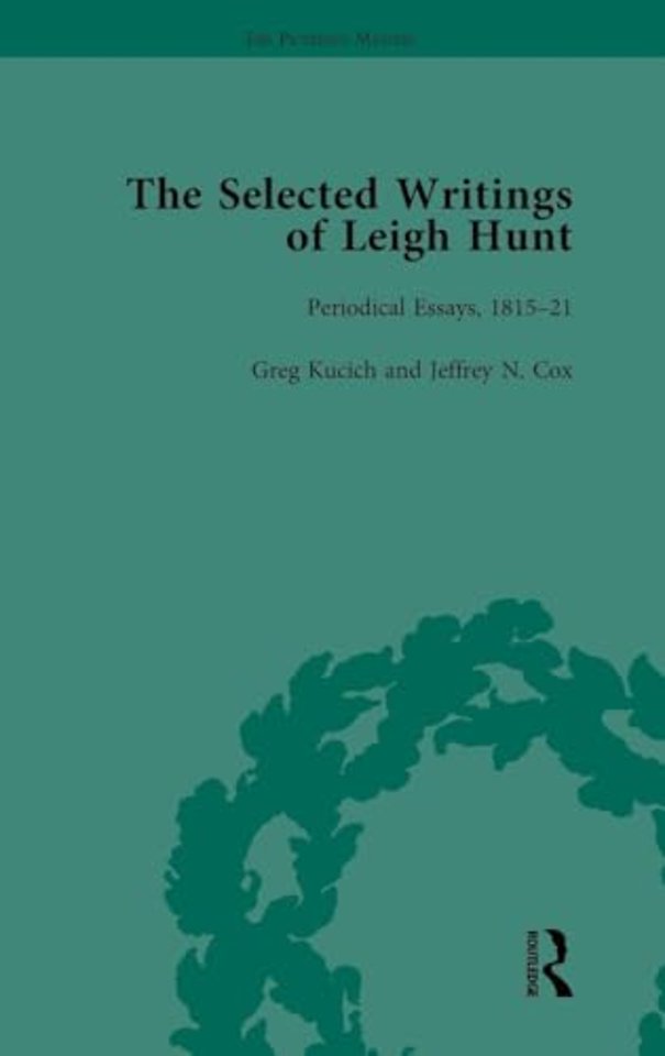 Selected Writings of Leigh Hunt Vol 2