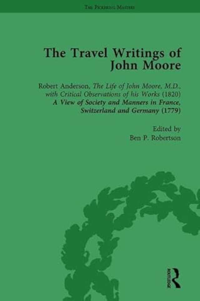 Travel Writings of John Moore Vol 1