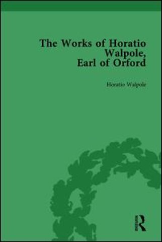 Works of Horatio Walpole, Earl of Orford Vol 2