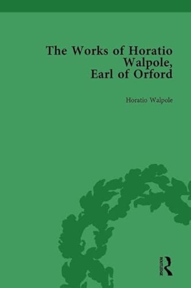 Works of Horatio Walpole, Earl of Orford Vol 2