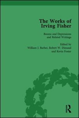 Works of Irving Fisher Vol 10