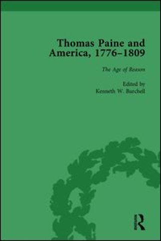 Thomas Paine and America, 1776-1809 Vol 5