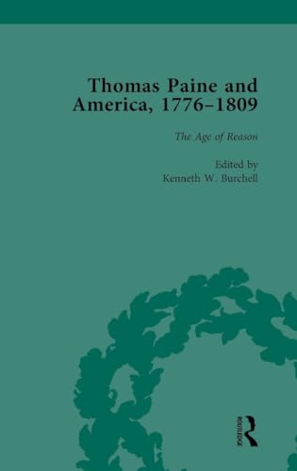 Thomas Paine and America, 1776-1809 Vol 5