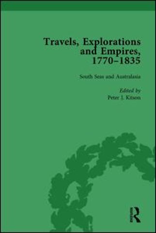Travels, Explorations and Empires, 1770-1835, Part II vol 8