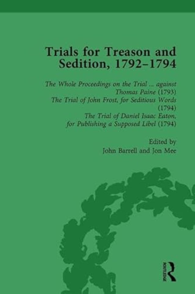 Trials for Treason and Sedition, 1792-1794, Part I Vol 1