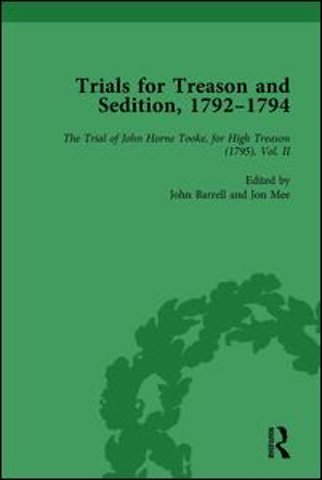 Trials for Treason and Sedition, 1792-1794, Part II vol 7