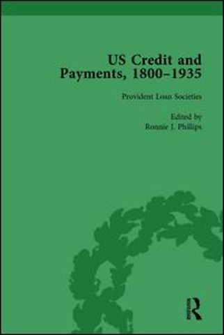 US Credit and Payments, 1800–1935, Part I Vol 2