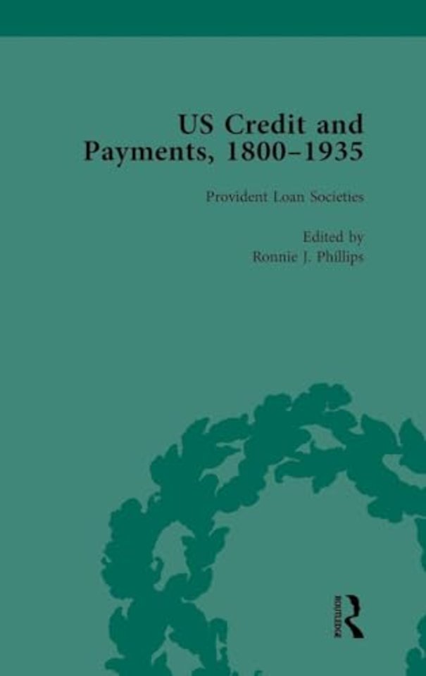 US Credit and Payments, 1800–1935, Part I Vol 2
