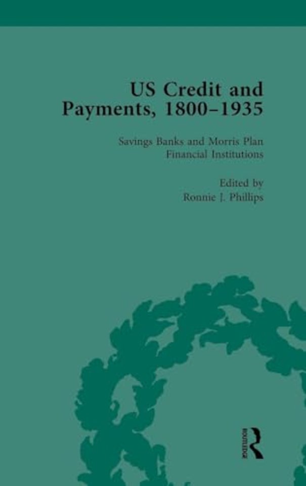 US Credit and Payments, 1800–1935, Part I Vol 3