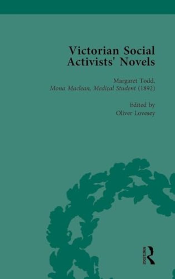 Victorian Social Activists' Novels Vol 4