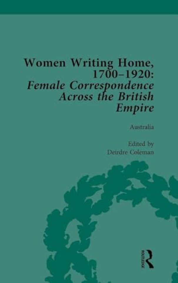 Women Writing Home, 1700-1920 Vol 2