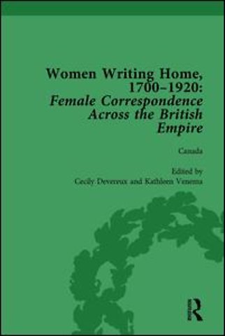Women Writing Home, 1700-1920 Vol 3