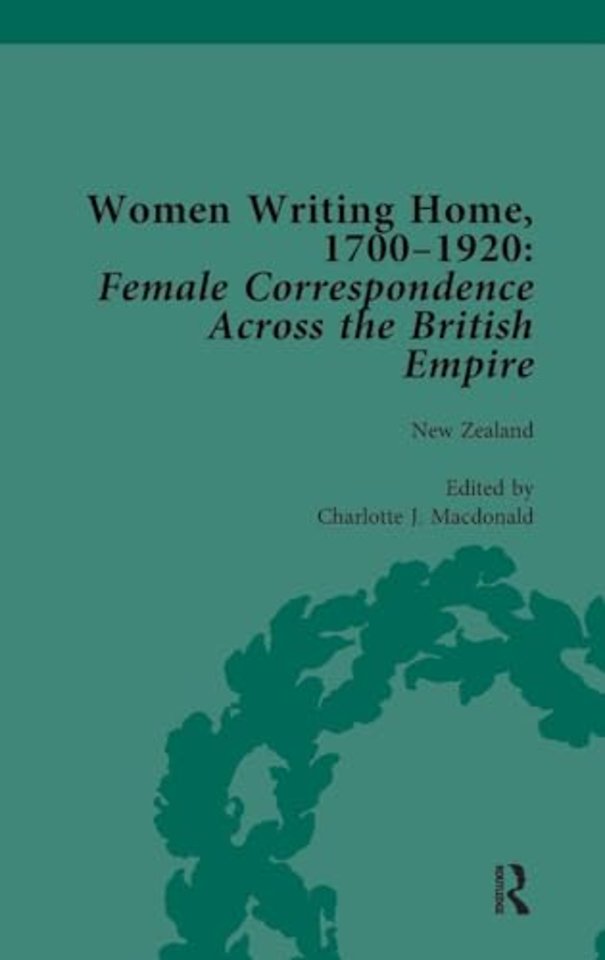 Women Writing Home, 1700-1920 Vol 5