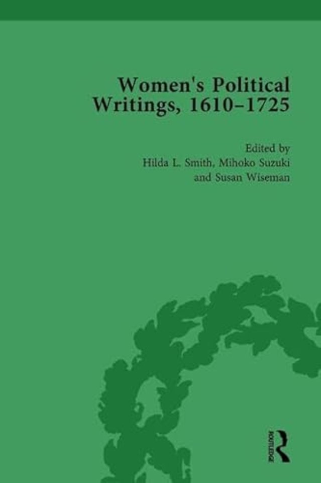 Women's Political Writings, 1610-1725 Vol 1