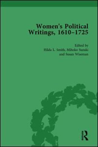 Women's Political Writings, 1610-1725 Vol 3