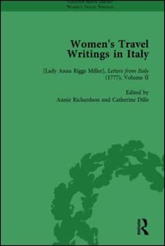 Women's Travel Writings in Italy, Part I Vol 2