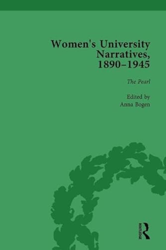 Women's University Narratives, 1890–1945, Part I Vol 4
