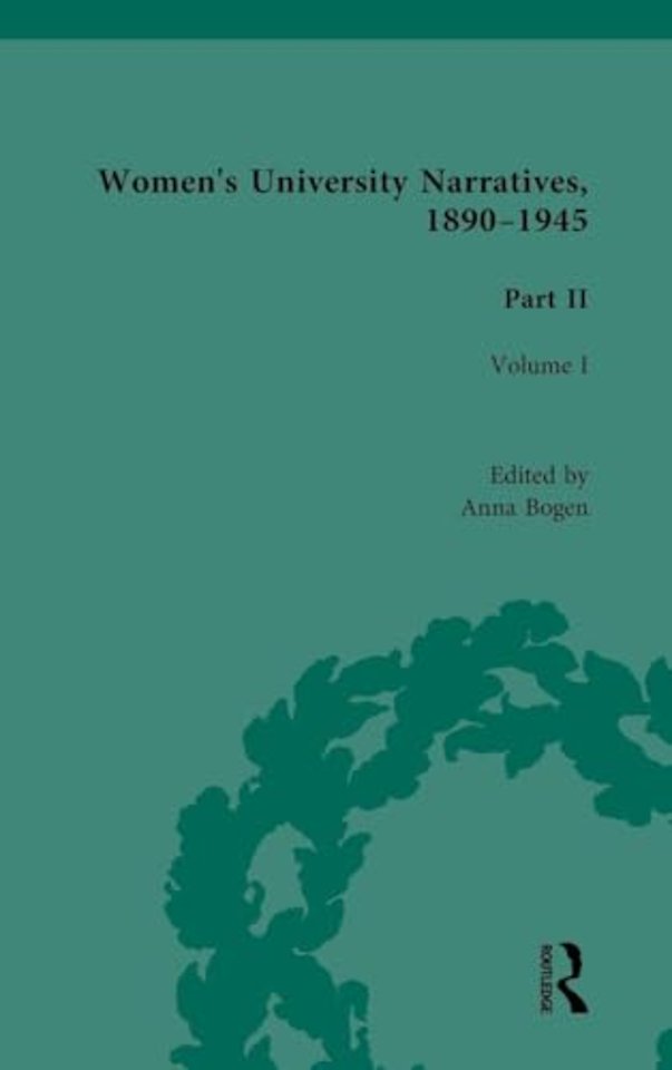 Women's University Narratives, 1890-1945, Part II