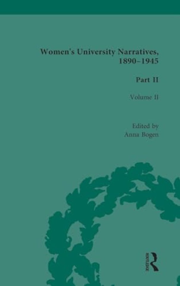 Women's University Narratives, 1890-1945, Part II