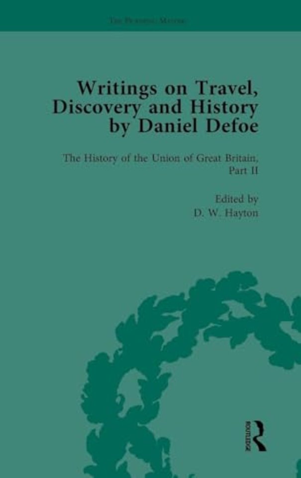 Writings on Travel, Discovery and History by Daniel Defoe, Part II vol 8