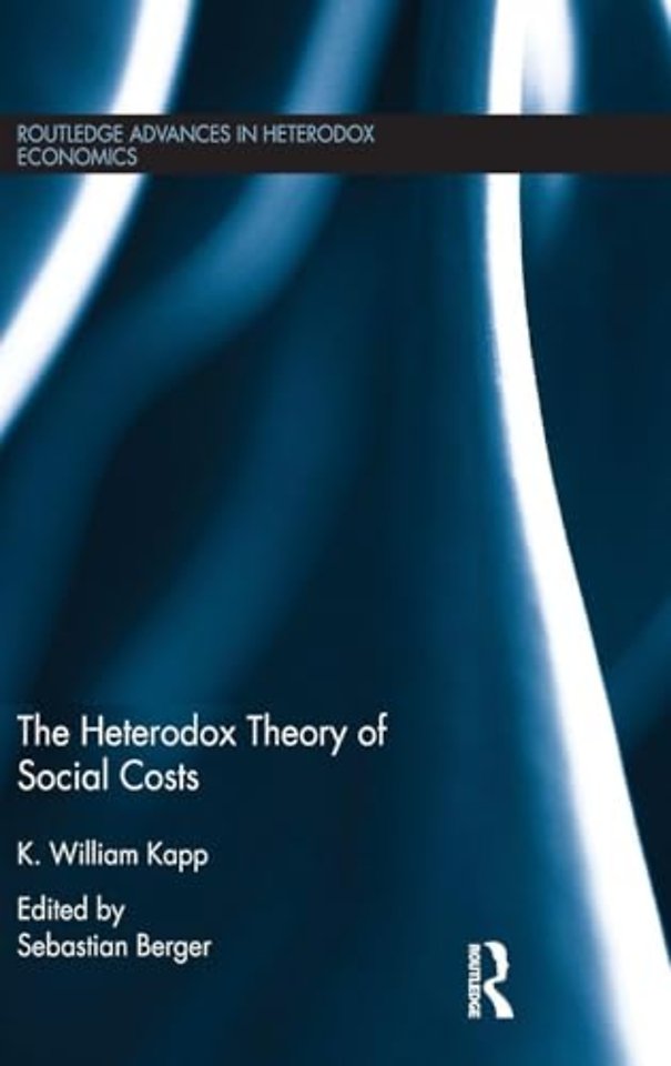 Heterodox Theory of Social Costs