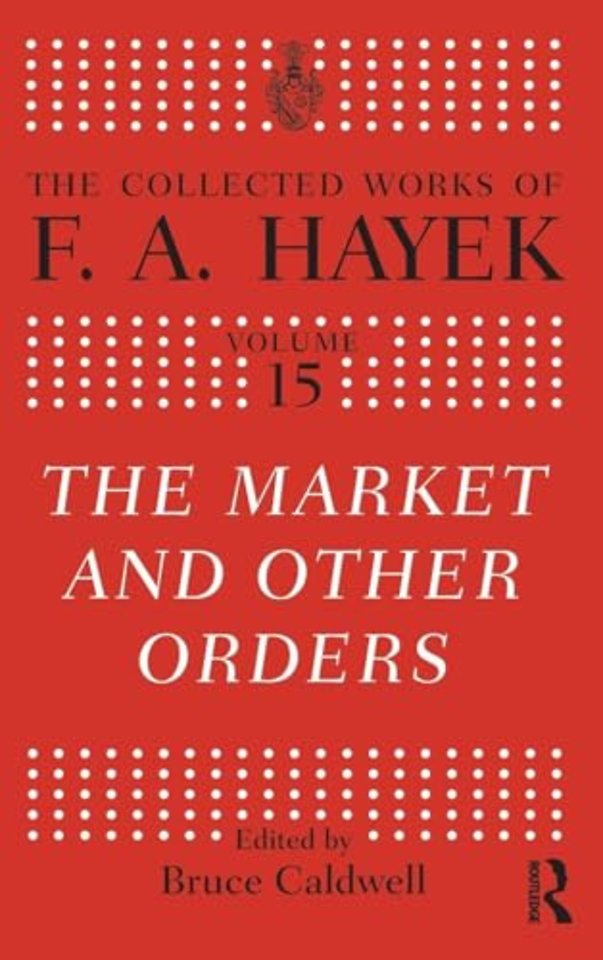 Collected Works of F.A. Hayek