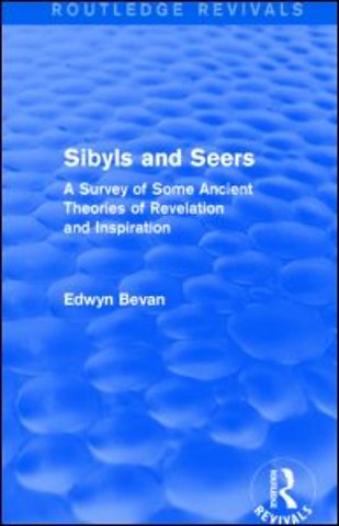 Sibyls and Seers (Routledge Revivals)