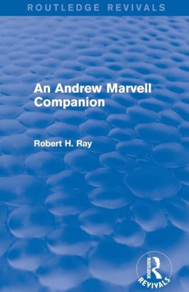 Andrew Marvell Companion (Routledge Revivals)
