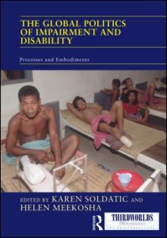 Global Politics of Impairment and Disability