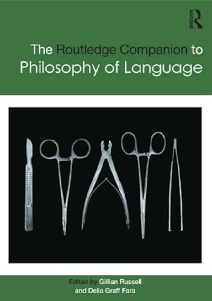 Routledge Companion to Philosophy of Language