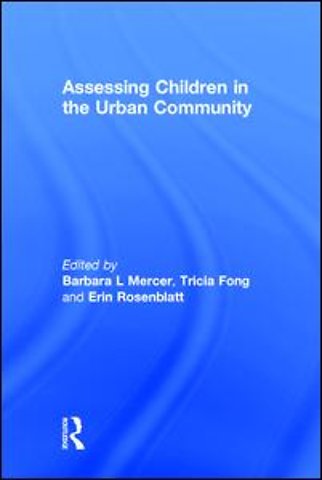 Assessing Children in the Urban Community