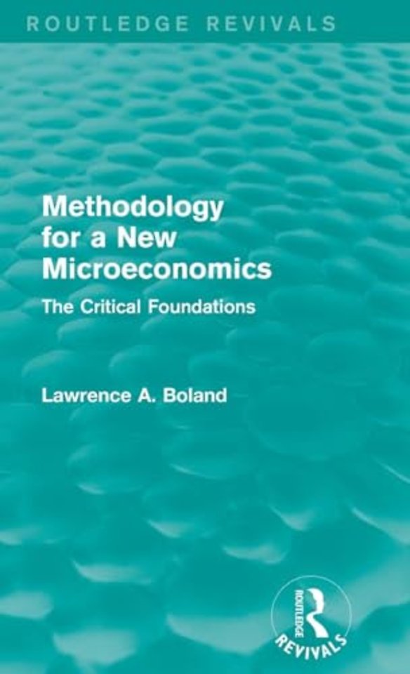 Methodology for a New Microeconomics (Routledge Revivals)