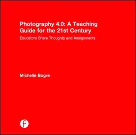 Photography 4.0: A Teaching Guide for the 21st Century
