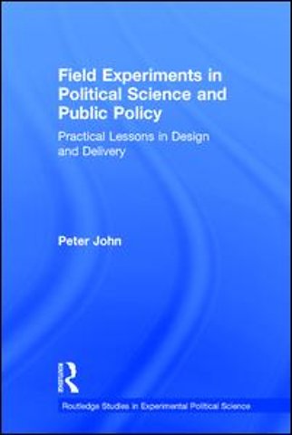 Field Experiments in Political Science and Public Policy