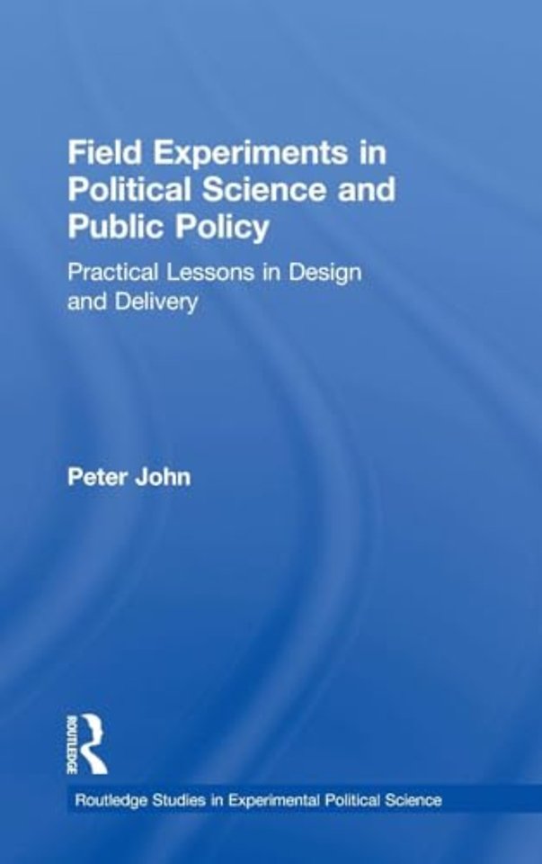 Field Experiments in Political Science and Public Policy