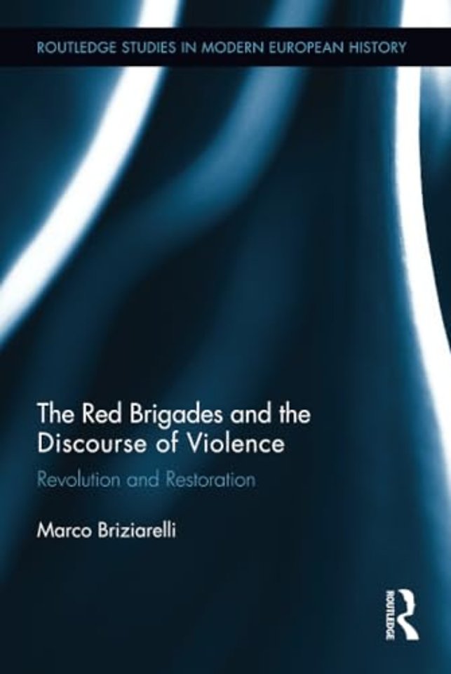 Red Brigades and the Discourse of Violence