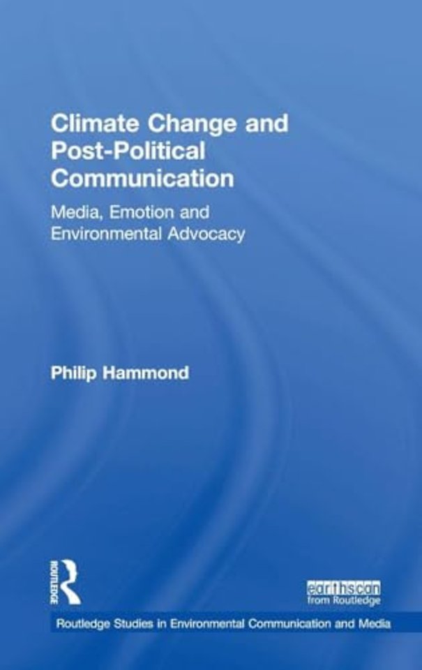 Climate Change and Post-Political Communication