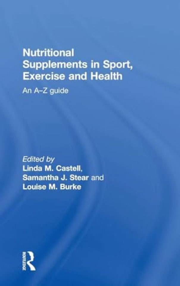 Nutritional Supplements in Sport, Exercise and Health