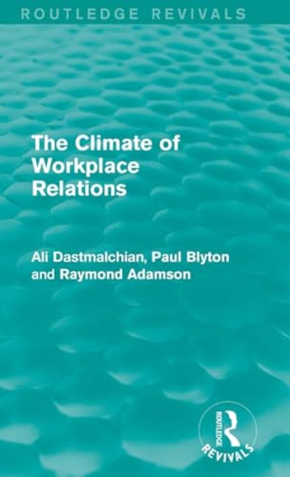 Climate of Workplace Relations (Routledge Revivals)