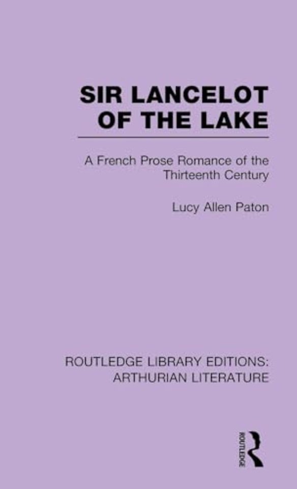 Sir Lancelot of the Lake