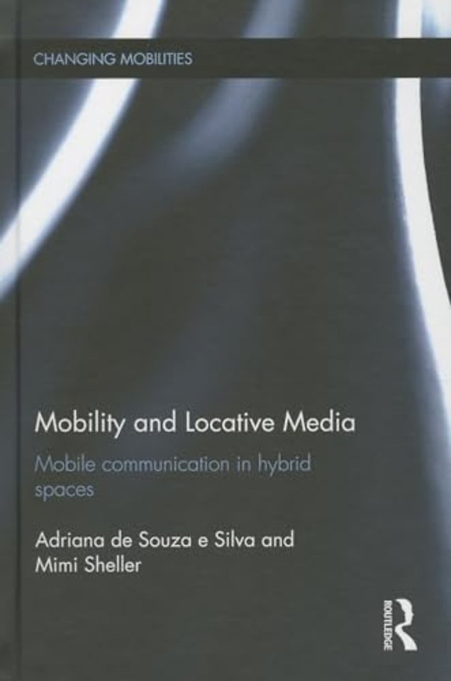 Mobility and Locative Media