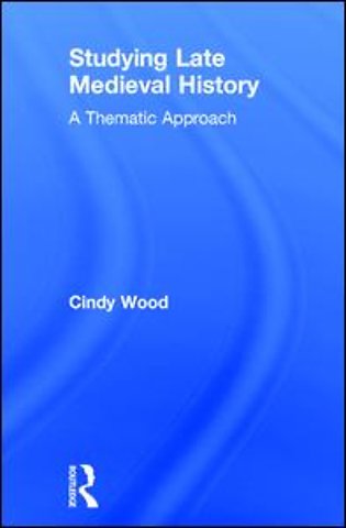 Studying Late Medieval History